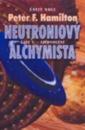 Neutroniový alchymista 1 - sjednocení