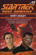 Star Trek - Nová generace 12 - Svět zkázy