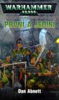 Warhammer 40 000 - První a jediní