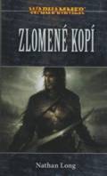 Warhammer: Černá srdce 2 - Zlomené kopí