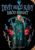 Devět mečů slávy - Hrod Beraht