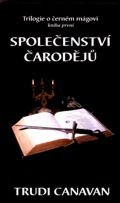 Canavan Trudi - Černý mág 1 - Společenství čarodějů