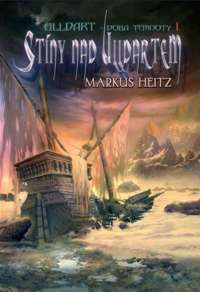 Heitz Markus - Ulldart - Doba Temnoty 1 - Stíny nad Ulldartem