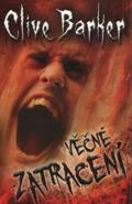 Barker Clive - Věčné zatracení